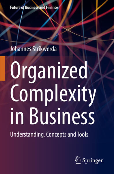 Produktbild: Organized Complexity in Business | Johannes Strikwerda