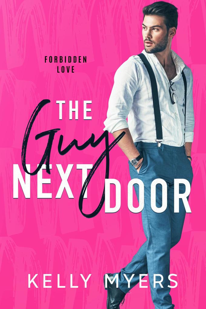 Produktbild: The Guy Next Door | Kelly Myers