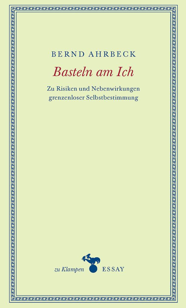 Produktbild: Basteln am Ich | Bernd Ahrbeck