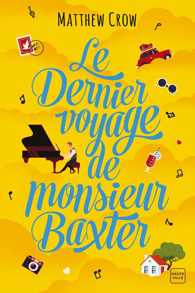 Produktbild: Le Dernier Voyage de monsieur Baxter | Matthew Crow
