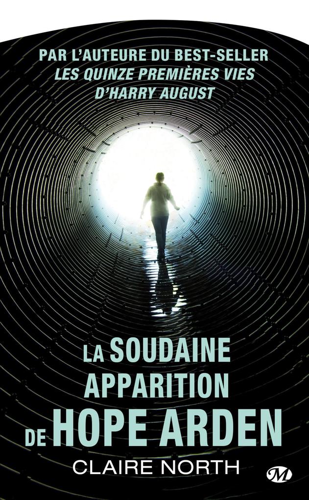 Produktbild: La Soudaine apparition de Hope Arden | Claire North