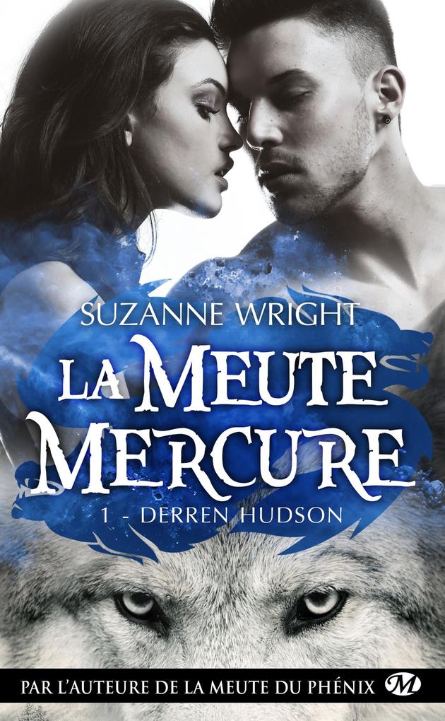 Produktbild: La Meute Mercure, T1 : Derren Hudson | Suzanne Wright