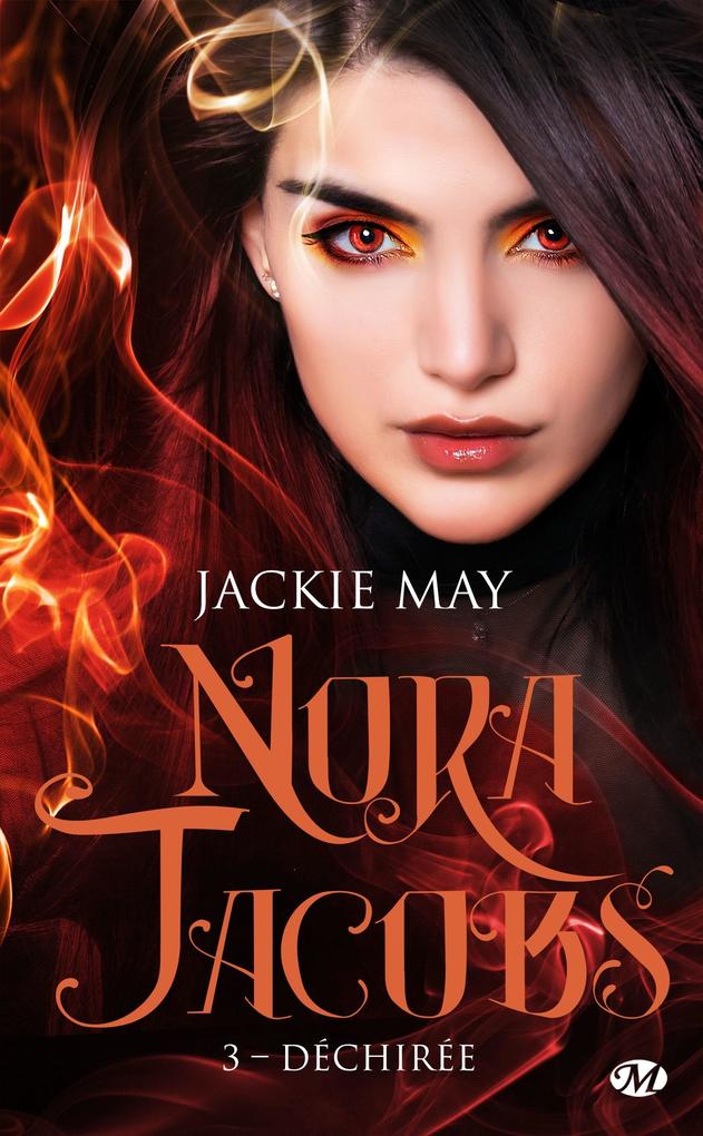 Produktbild: Nora Jacobs, T3 : Déchirée | Jackie May