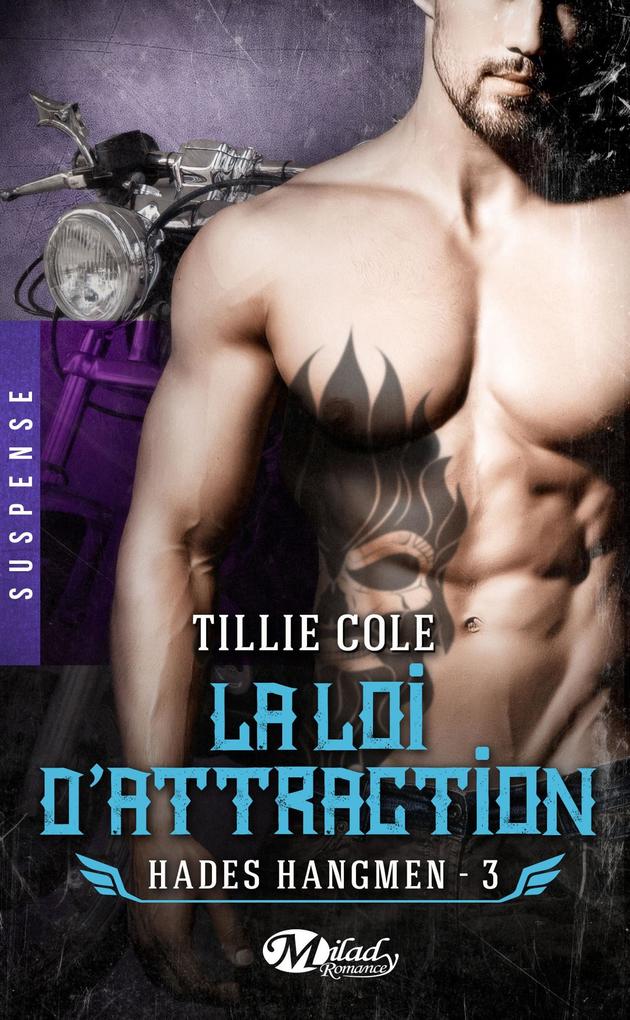 Produktbild: Hades Hangmen, T3 : La Loi d'attraction | Tillie Cole