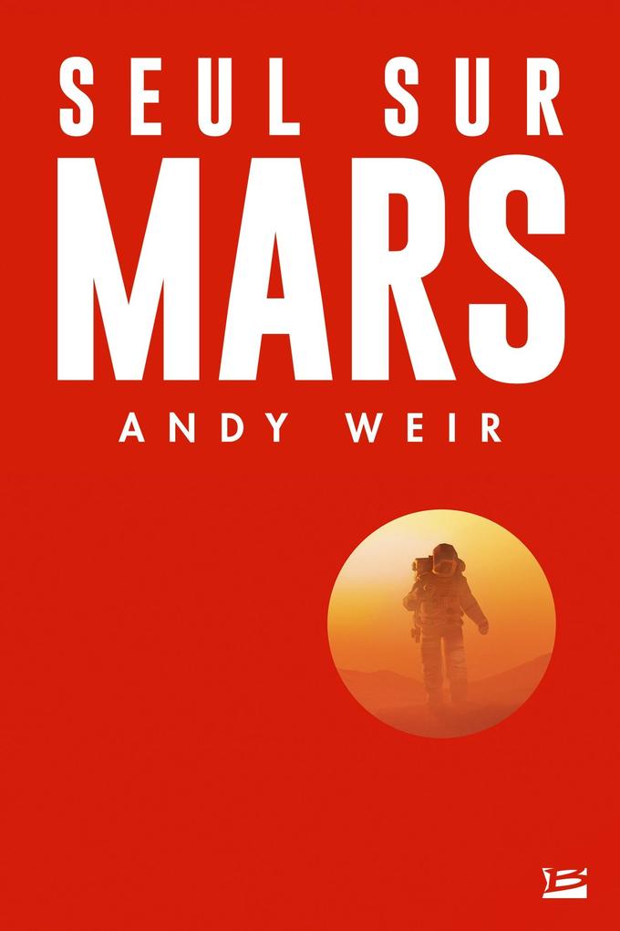Produktbild: Seul sur Mars | Andy Weir