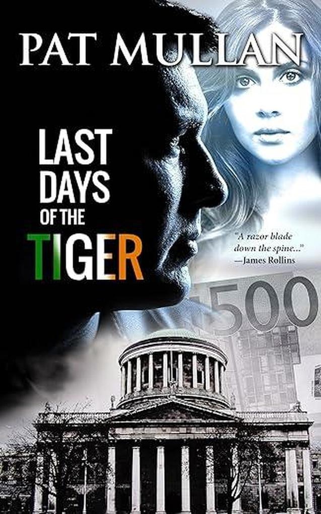 Produktbild: Last Days of The Tiger | Pat Mullan