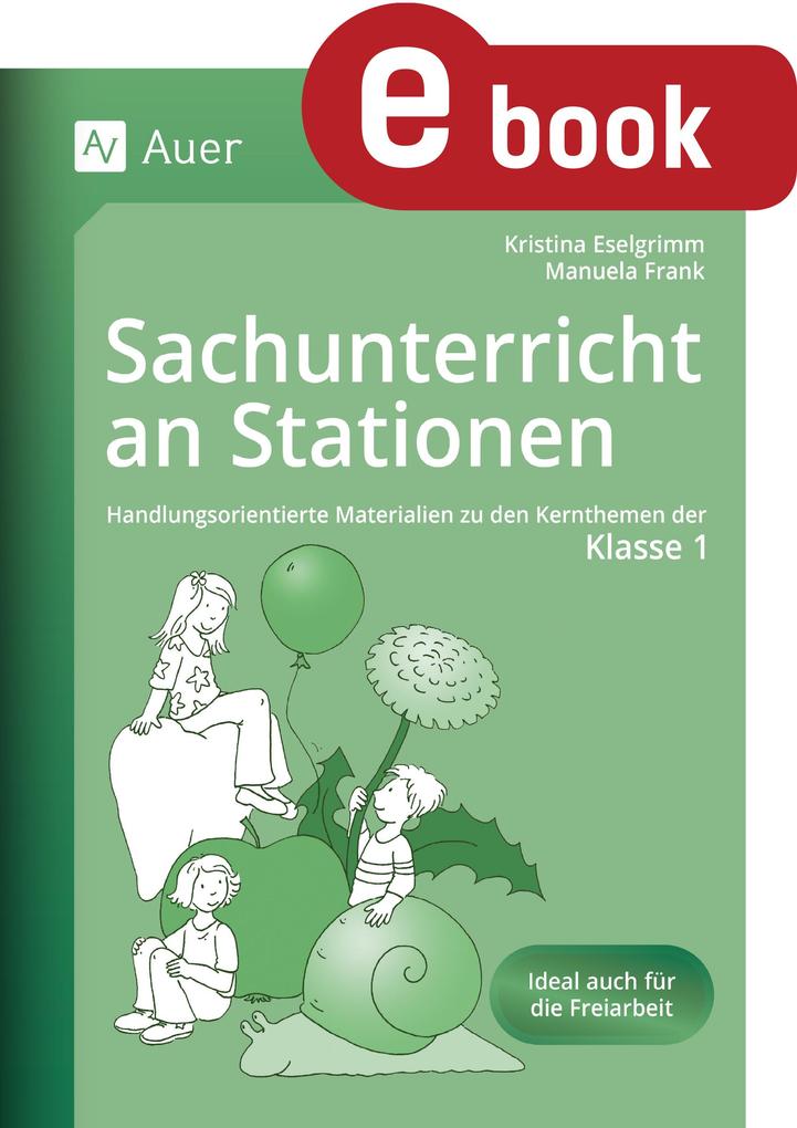Produktbild: Sachunterricht an Stationen 1 | Kristina Eselgrimm, Manuela Frank