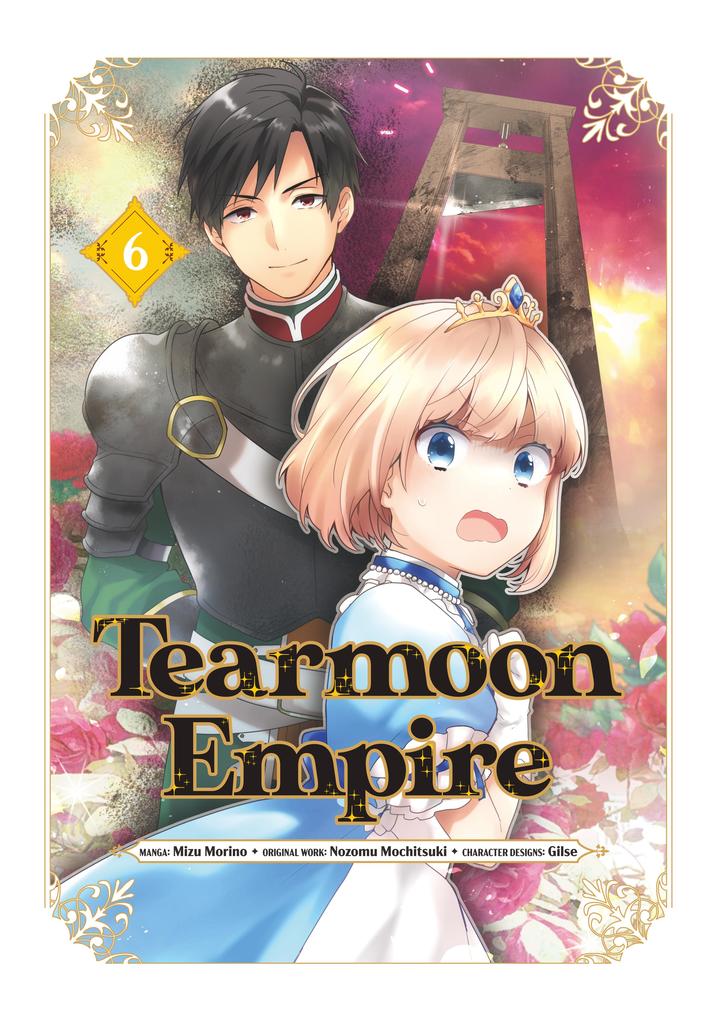 Produktbild: Tearmoon Empire (Manga) Volume 6 | Nozomu Mochitsuki