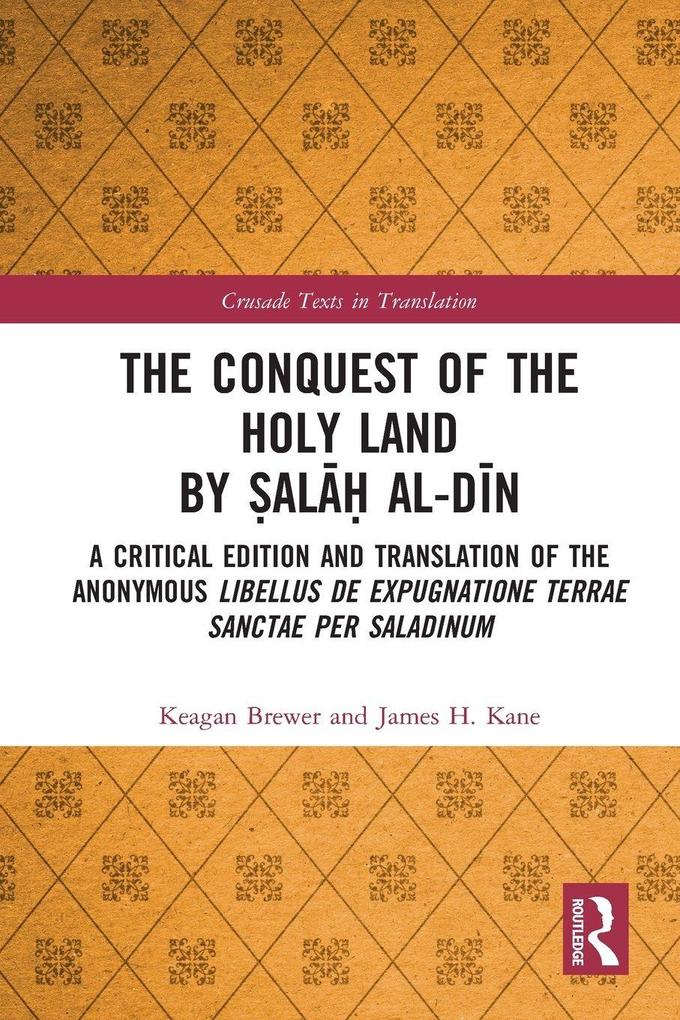 Produktbild: The Conquest of the Holy Land by al al-Dn | Keagan Brewer, James Kane
