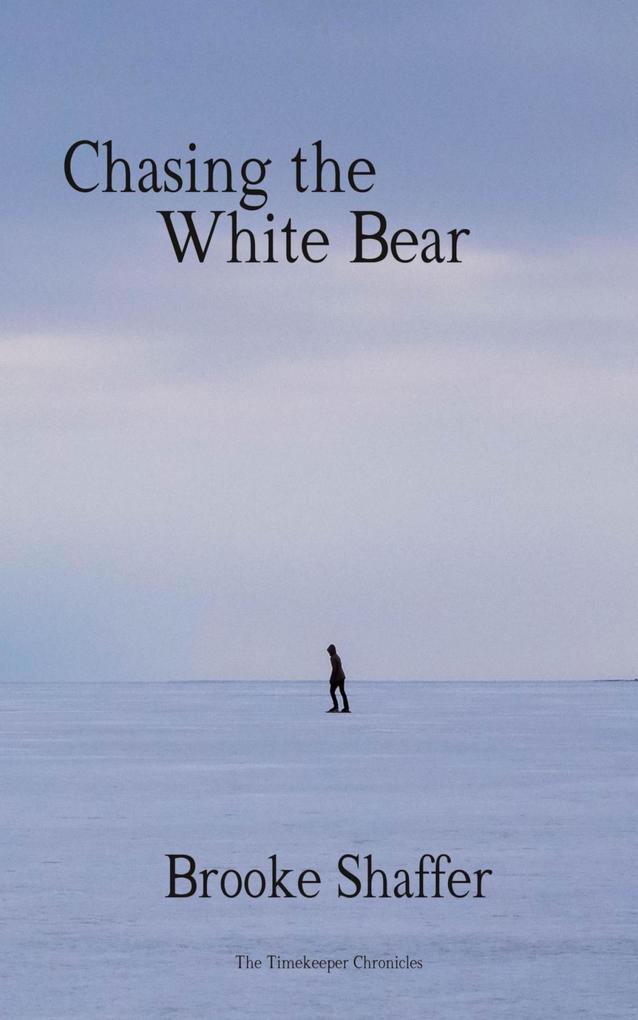 Produktbild: Chasing the White Bear | Brooke Shaffer