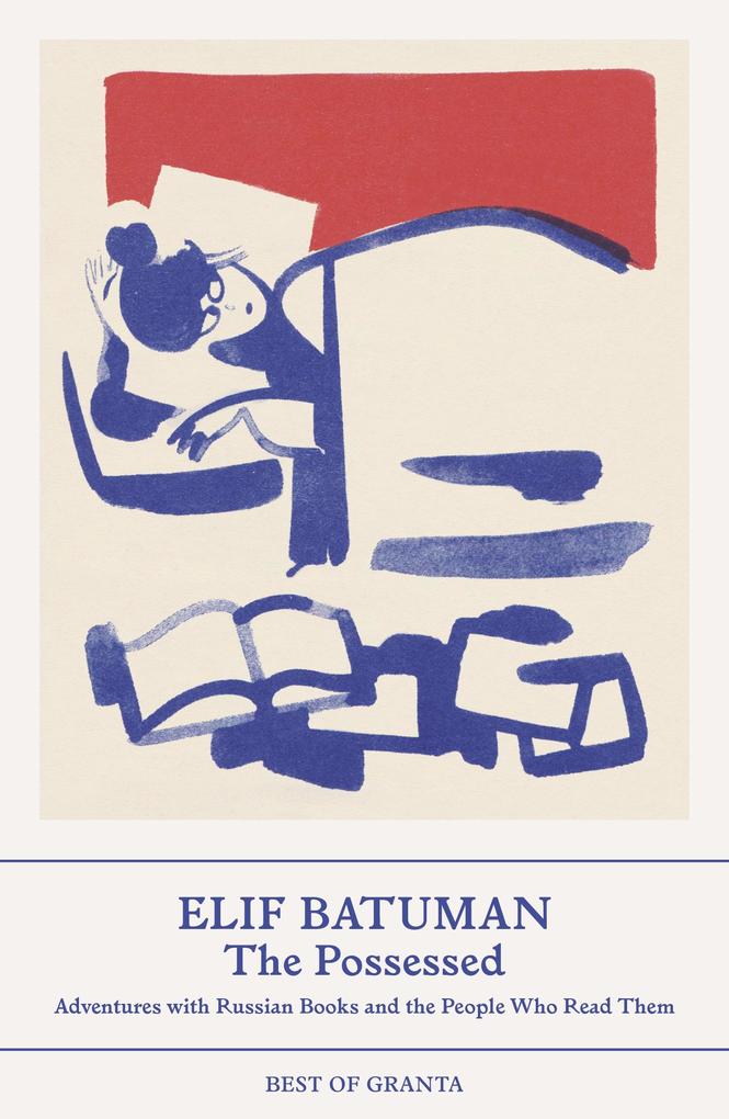 Produktbild: The Possessed | Elif Batuman