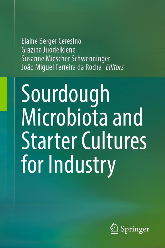 Produktbild: Sourdough Microbiota and Starter Cultures for Industry