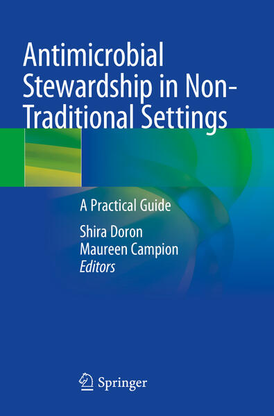 Produktbild: Antimicrobial Stewardship in Non-Traditional Settings