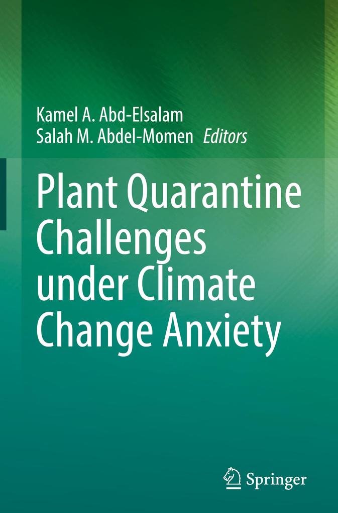 Produktbild: Plant Quarantine Challenges under Climate Change Anxiety