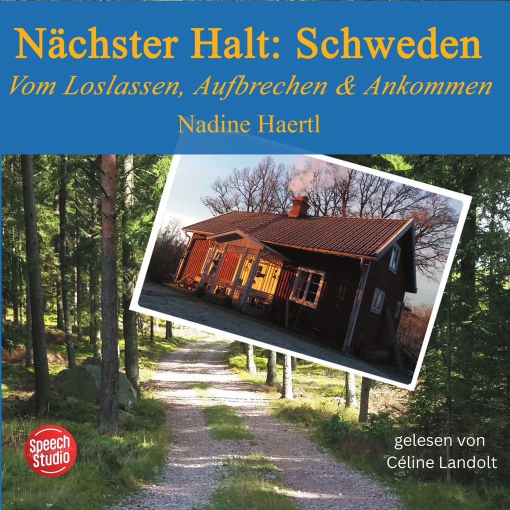Produktbild: Nächster Halt: Schweden | Nadine Haertl