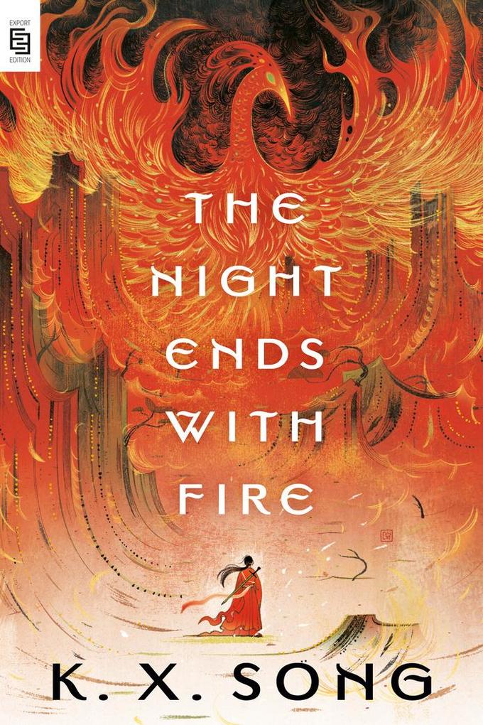 Produktbild: The Night Ends with Fire | K. X. Song