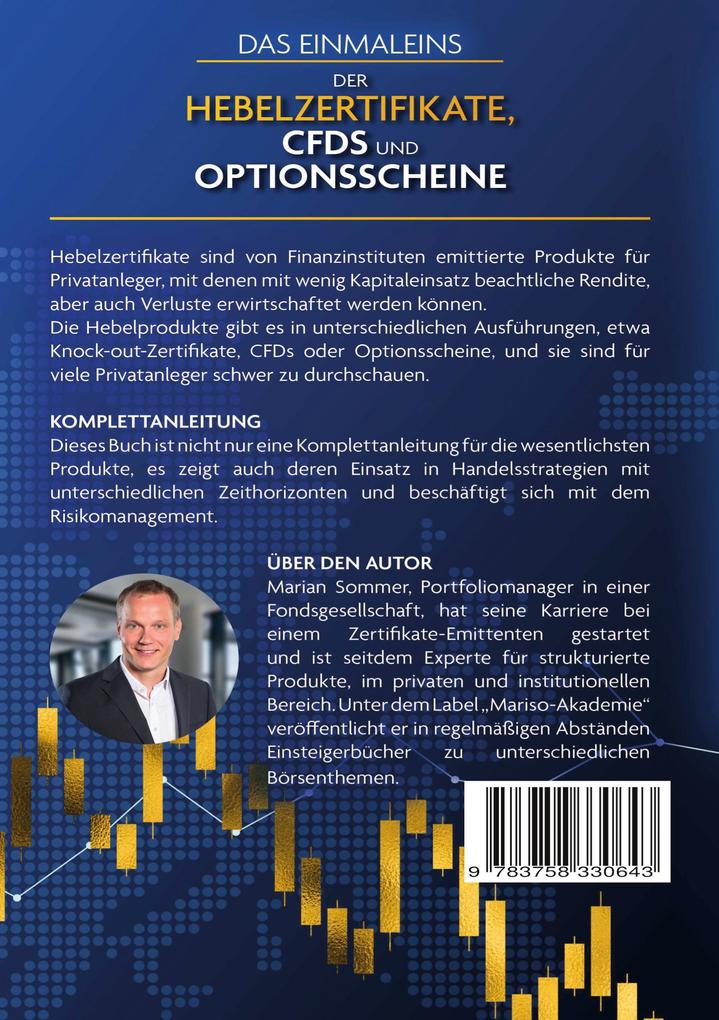 Weitere Ansicht: Das Einmaleins der Hebelzertifikate, CFDs und Optionsscheine für Einsteiger | Marian Sommer