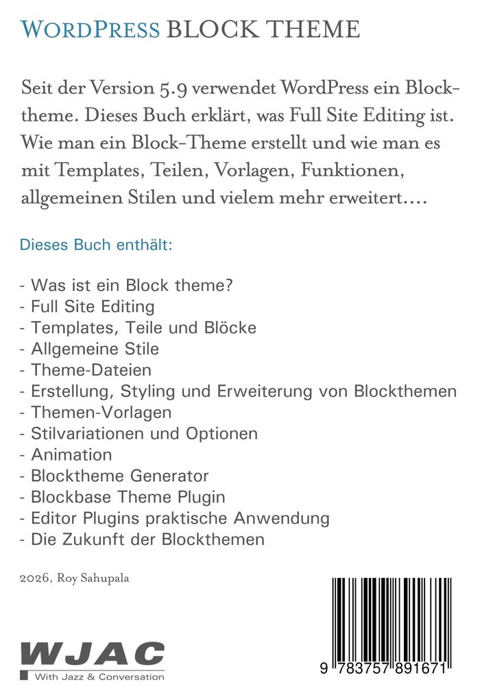 Weitere Ansicht: WordPress Block Theme | Roy Sahupala