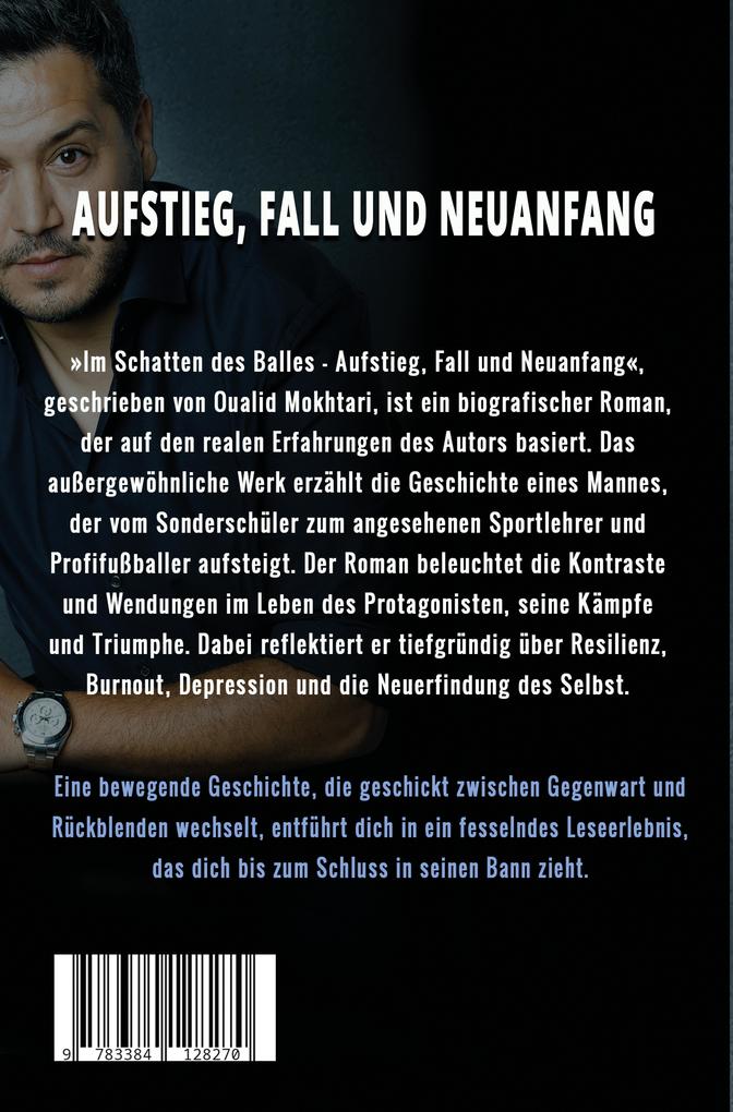 Weitere Ansicht: Im Schatten des Balles - Aufstieg, Fall und Neuanfang | Oualid Mokhtari