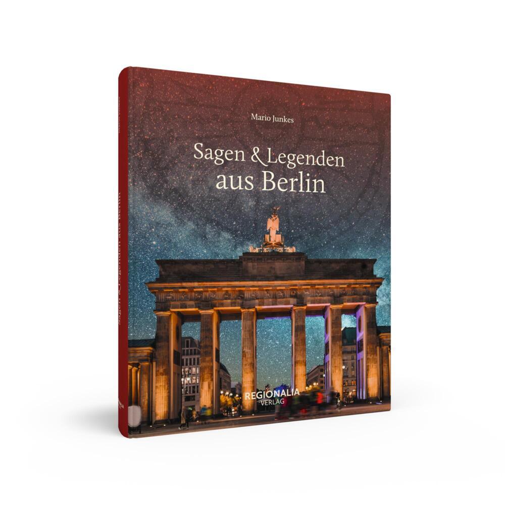 Weitere Ansicht: Sagen & Legenden aus Berlin | Mario Junkes