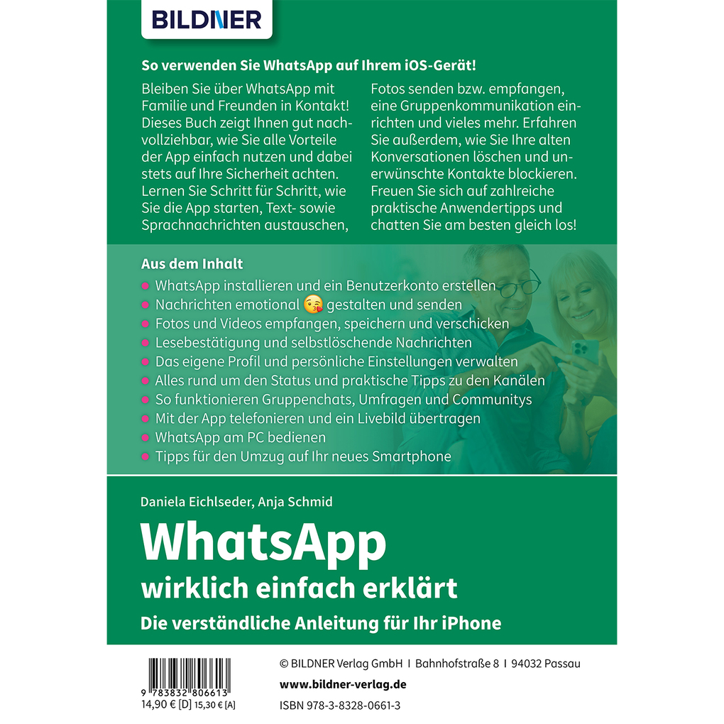 Weitere Ansicht: WhatsApp wirklich einfach erklärt - Die verständliche Anleitung für Ihr iPhone | Anja Schmid, Daniela Eichlseder