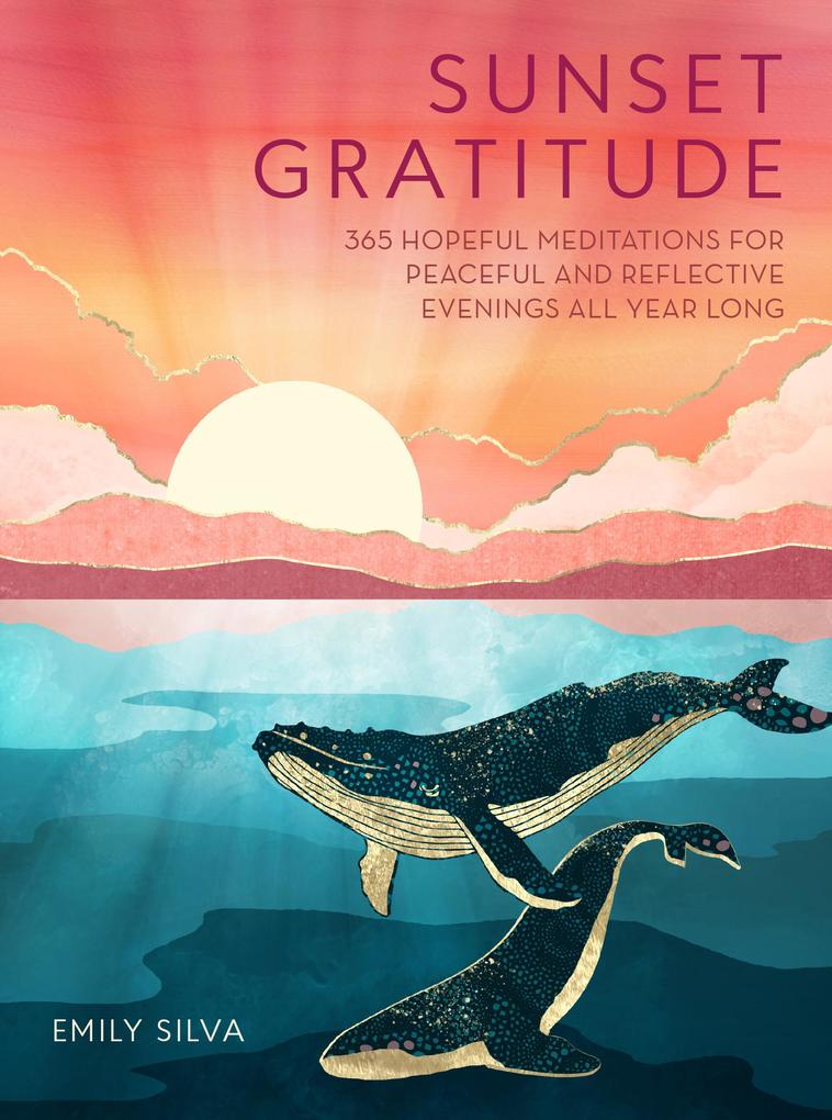 Produktbild: Sunset Gratitude | Emily Silva