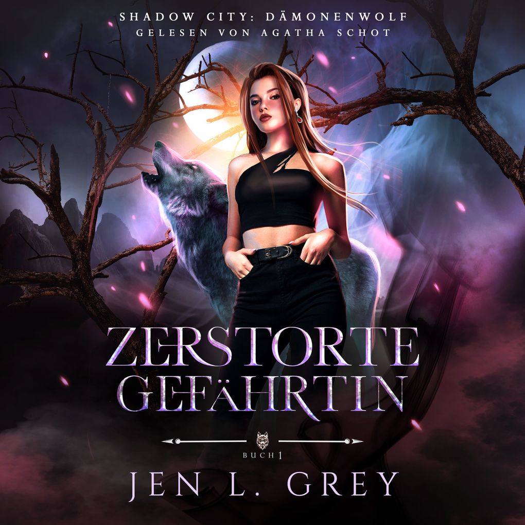 Produktbild: Dämonenwolf - Zerstörte Gefährtin - Fantasy Hörbuch | Jen L. Grey