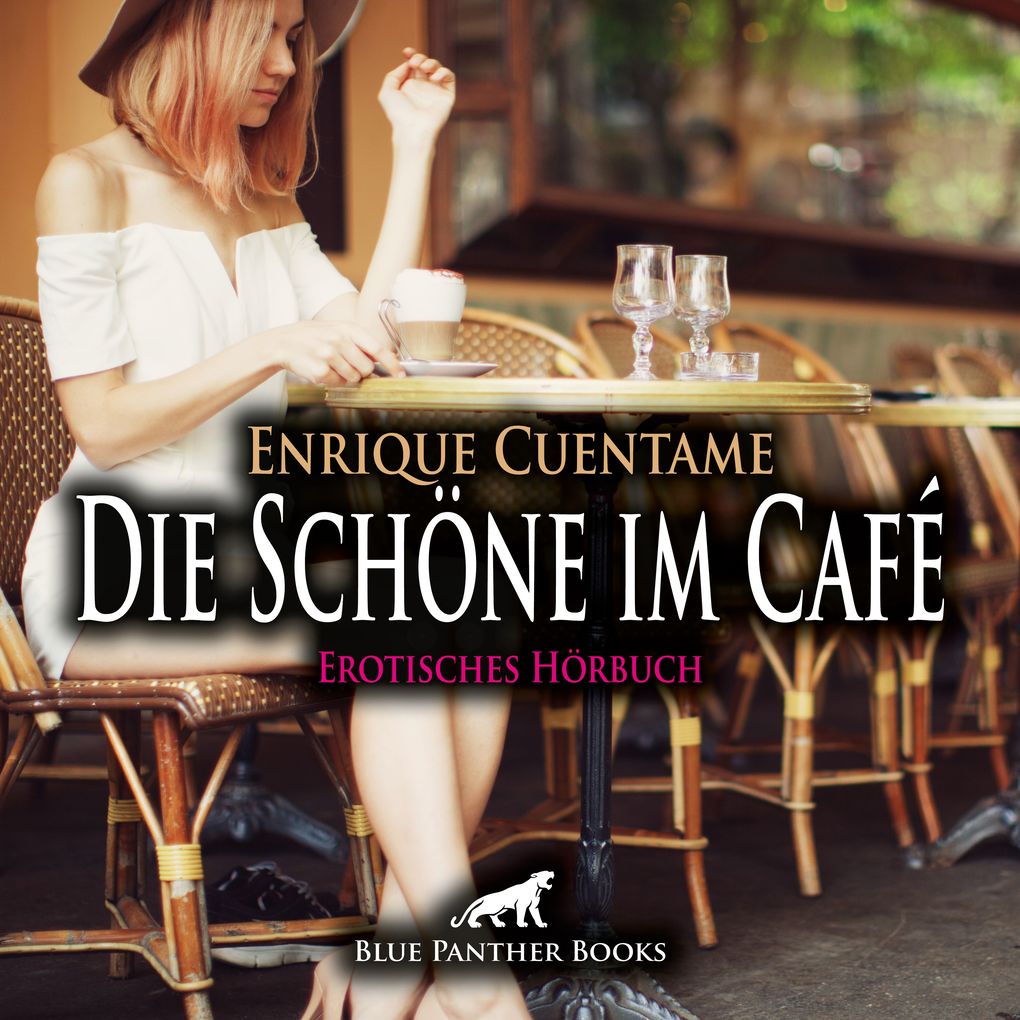 Produktbild: Die Schöne im Café / Erotik Audio Story / Erotisches Hörbuch | Enrique Cuentame