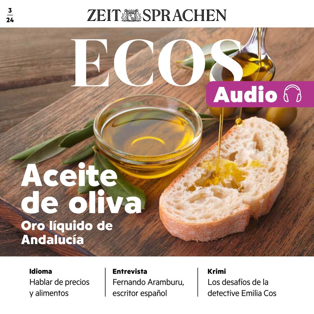 Produktbild: Spanisch lernen Audio Olivenöl aus Andalusien | Ignacio Rodríguez-Mancheño