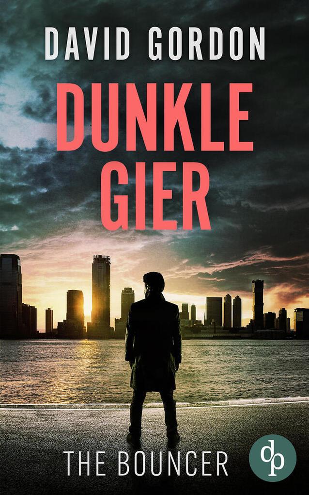 Produktbild: Dunkle Gier | David Gordon