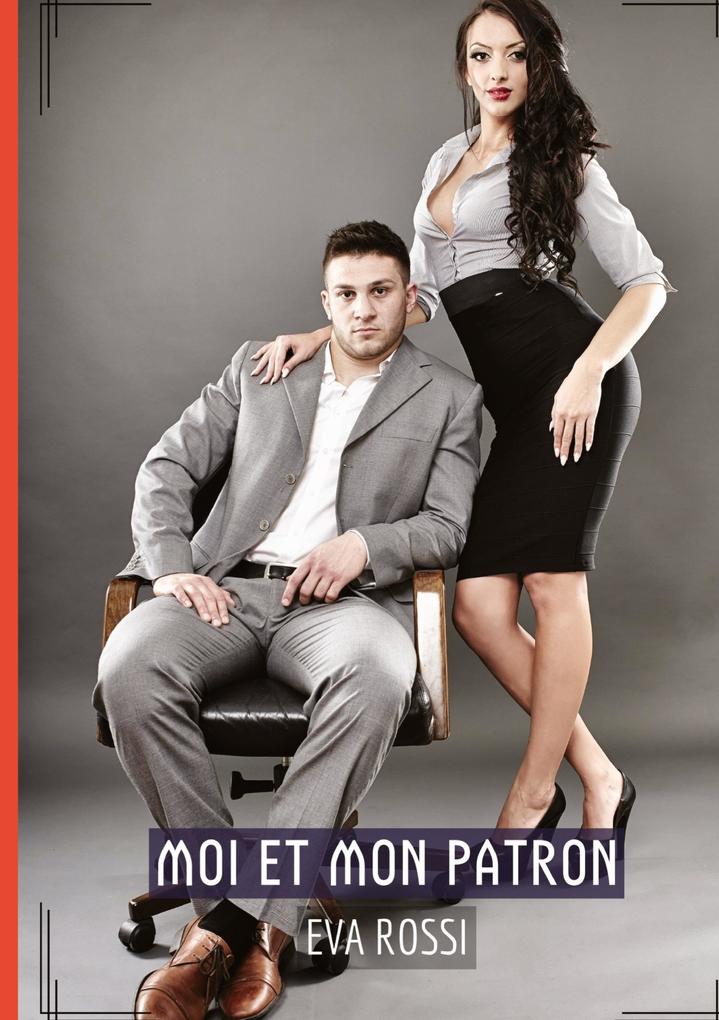 Produktbild: Moi et Mon Patron | Eva Rossi