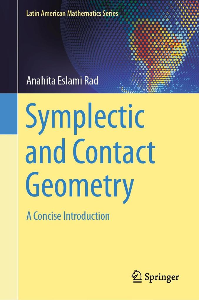 Produktbild: Symplectic and Contact Geometry | Anahita Eslami Rad