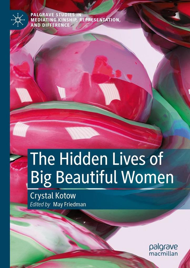 Produktbild: The Hidden Lives of Big Beautiful Women | Crystal Kotow
