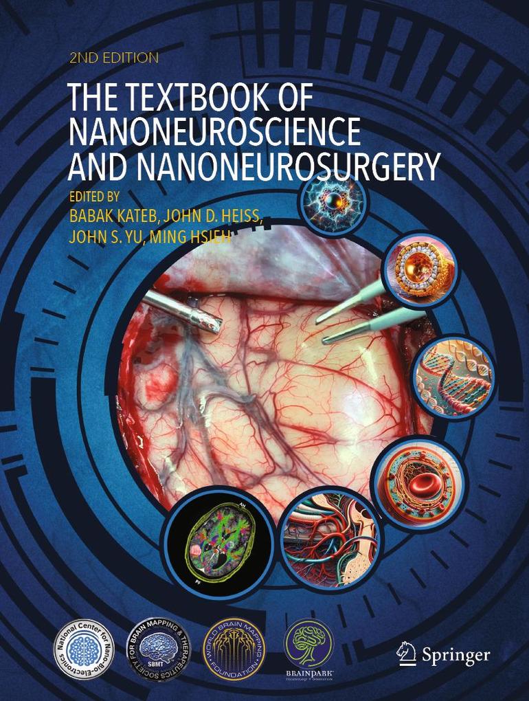 Produktbild: The Textbook of Nanoneuroscience and Nanoneurosurgery