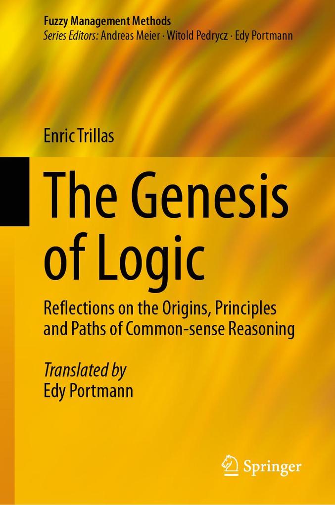 Produktbild: The Genesis of Logic | Enric Trillas