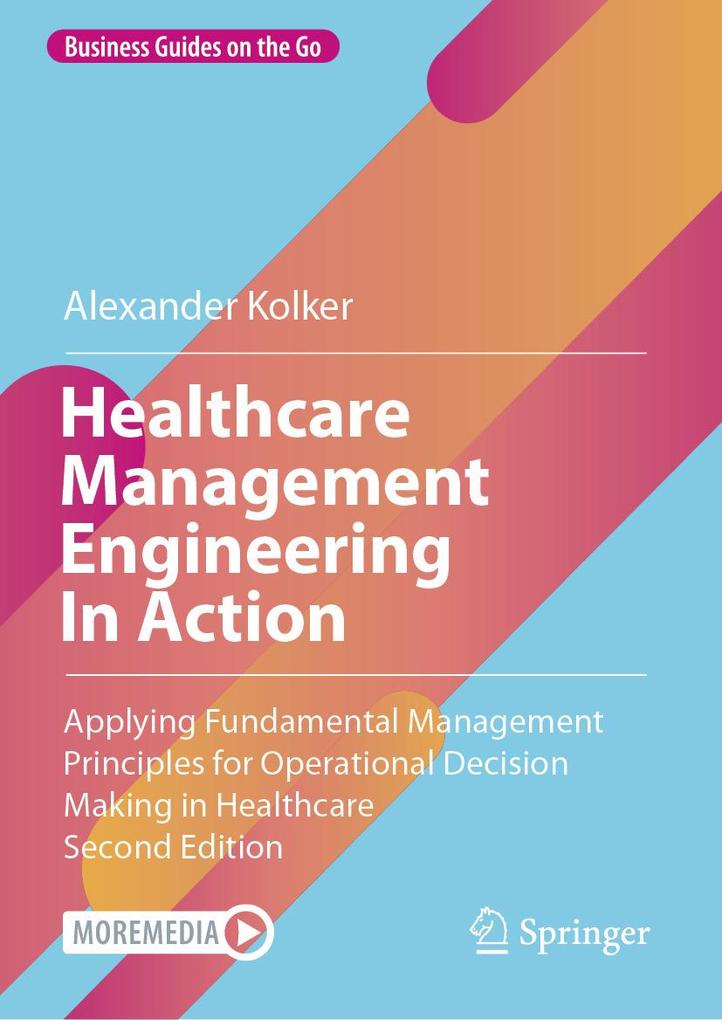 Produktbild: Healthcare Management Engineering In Action | Alexander Kolker
