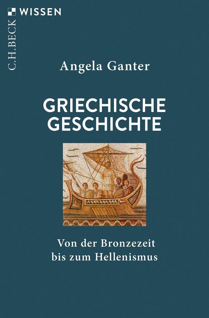 Produktbild: Griechische Geschichte | Angela Ganter