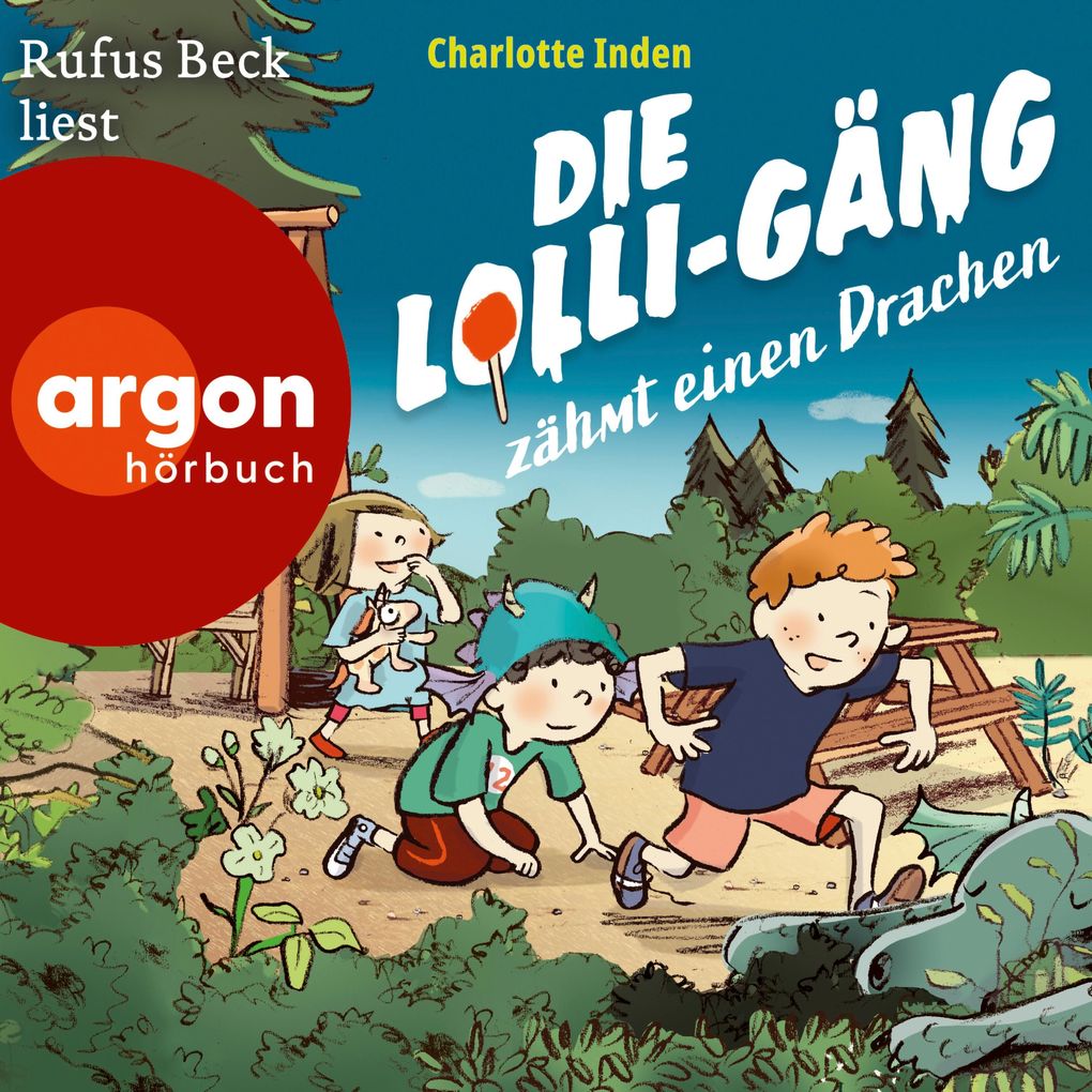 Produktbild: Die Lolli-Gäng zähmt einen Drachen | Charlotte Inden