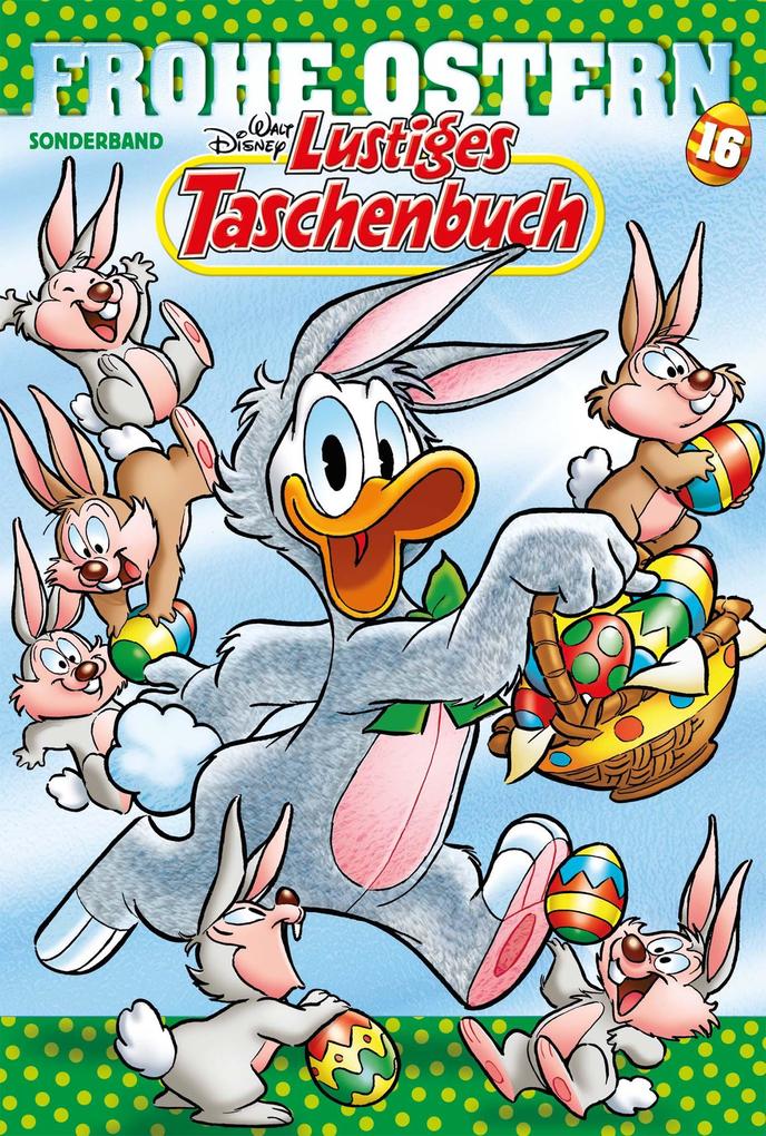 Produktbild: Lustiges Taschenbuch Frohe Ostern 16 | Walt Disney