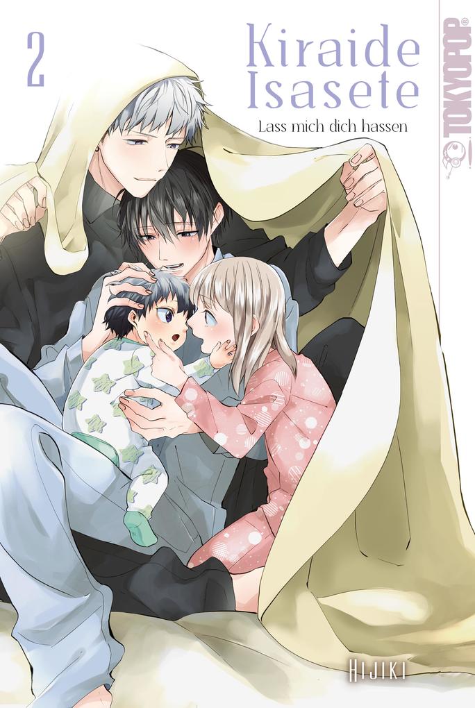 Produktbild: Kiraide Isasete - Lass mich dich hassen, Band 02 | Hijiki