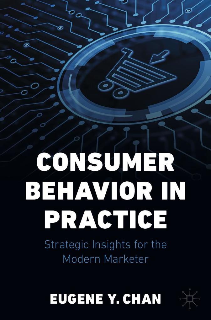 Produktbild: Consumer Behavior in Practice | Eugene Y. Chan