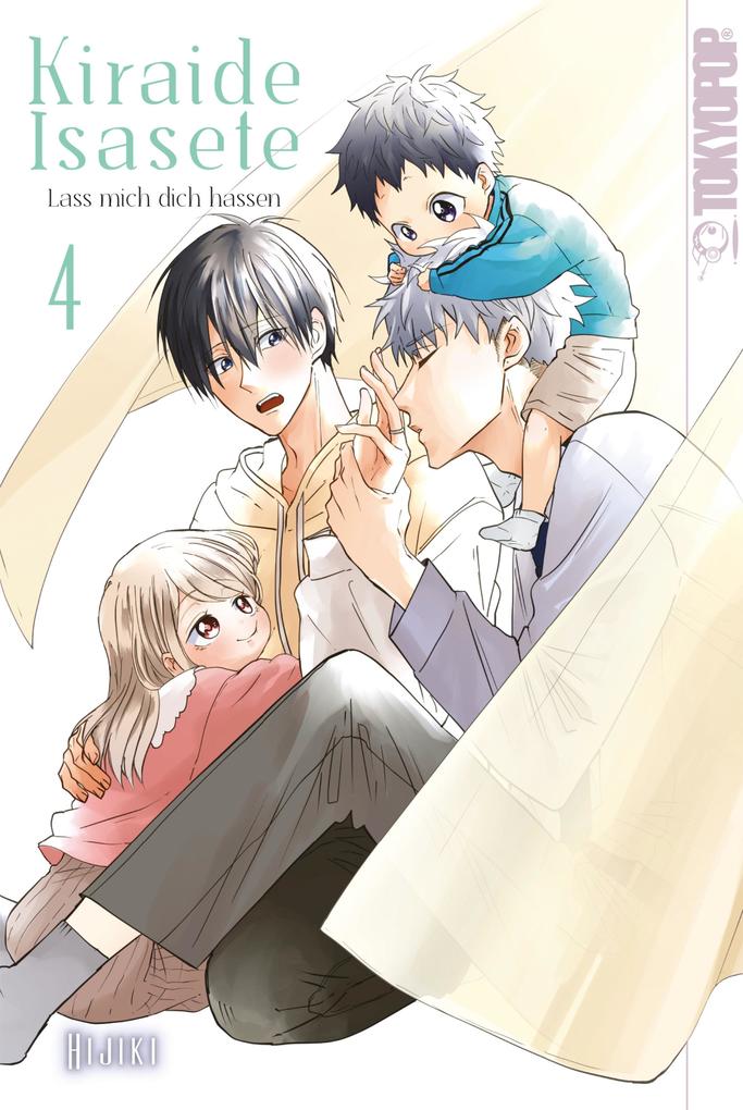 Produktbild: Kiraide Isasete - Lass mich dich hassen, Band 04 | Hijiki