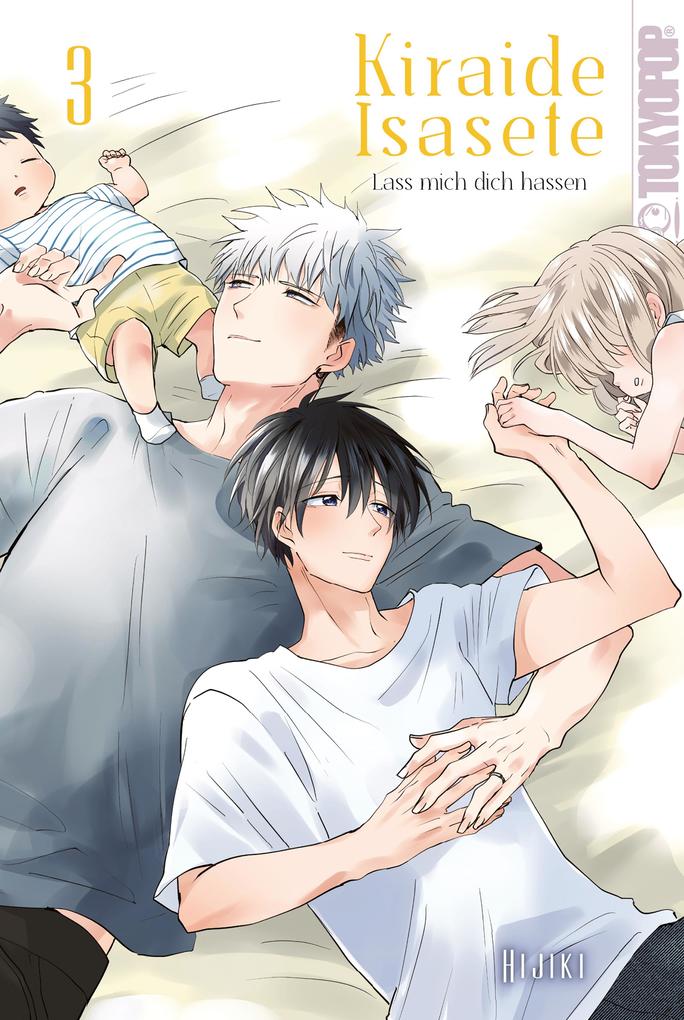 Produktbild: Kiraide Isasete - Lass mich dich hassen, Band 03 | Hijiki