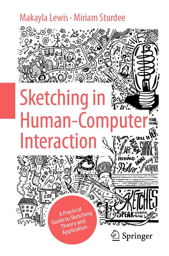 Produktbild: Sketching in Human Computer Interaction | Makayla Lewis, Miriam Sturdee