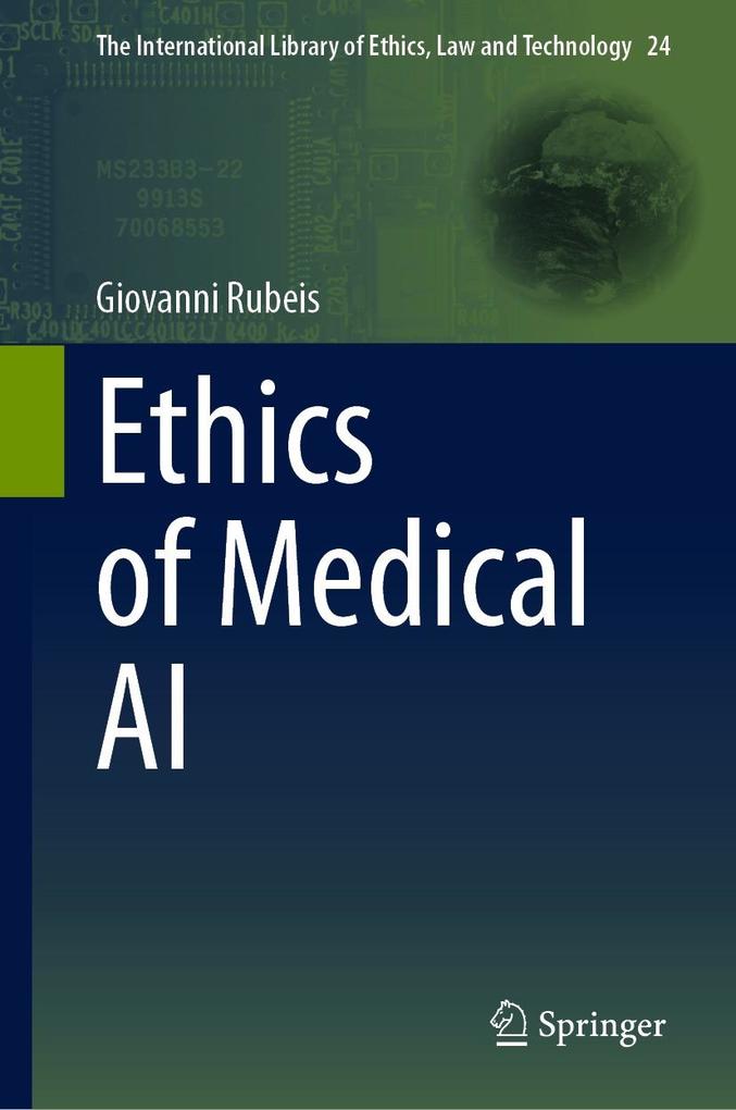 Produktbild: Ethics of Medical AI | Giovanni Rubeis
