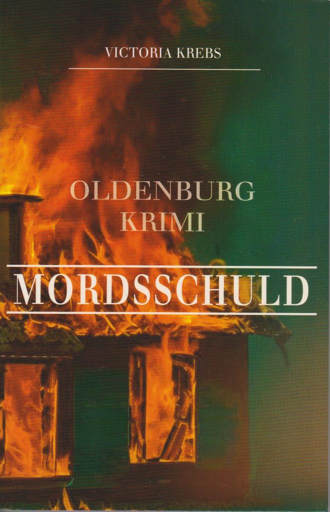 Produktbild: Mordsschuld | Victoria Krebs