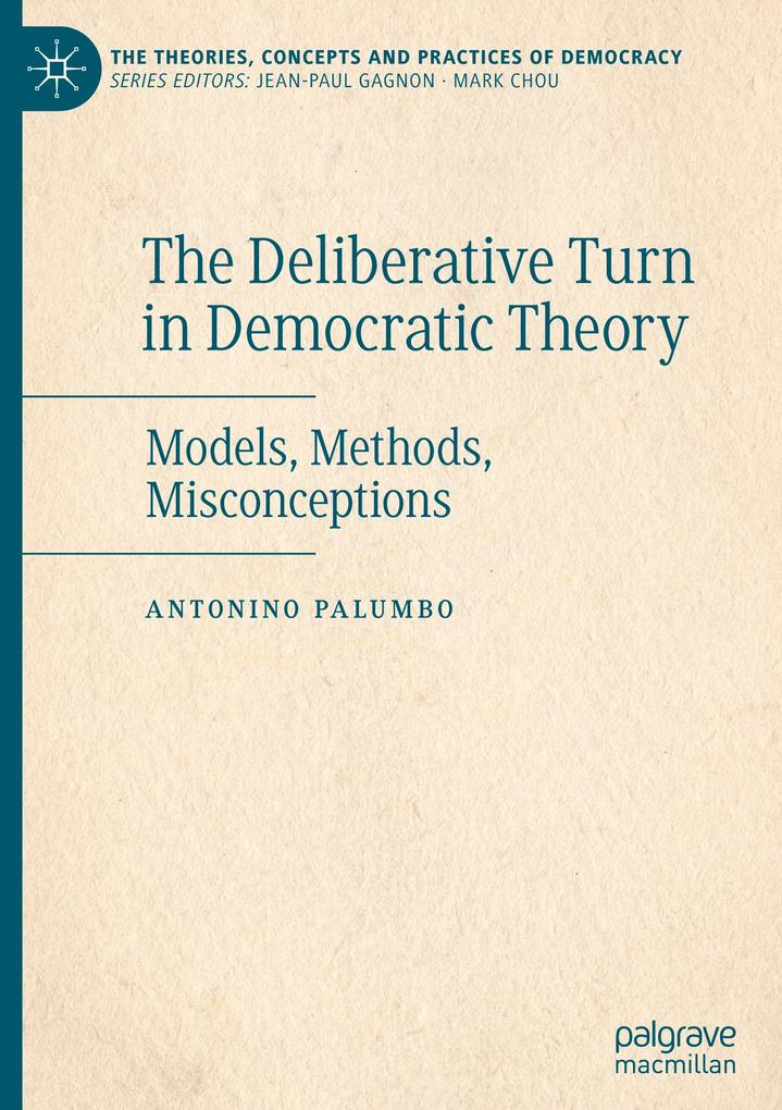 Produktbild: The Deliberative Turn in Democratic Theory | Antonino Palumbo