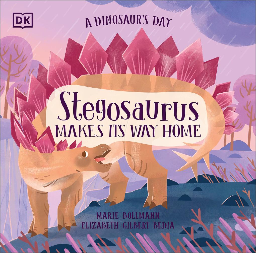 Produktbild: A Dinosaur's Day: Stegosaurus Makes Its Way Home | Elizabeth Gilbert Bedia