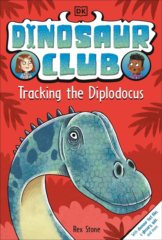 Produktbild: Dinosaur Club: Tracking the Diplodocus | Rex Stone