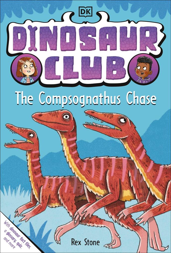 Produktbild: Dinosaur Club: The Compsognathus Chase | Rex Stone